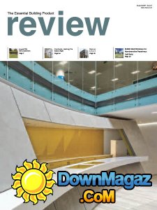 The Essential Building Product Review - 08.2017 The Essential Building Product Review - 08.2017