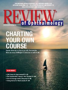 Review of Ophthalmology - 05.2019 Review of Ophthalmology - 05.2019