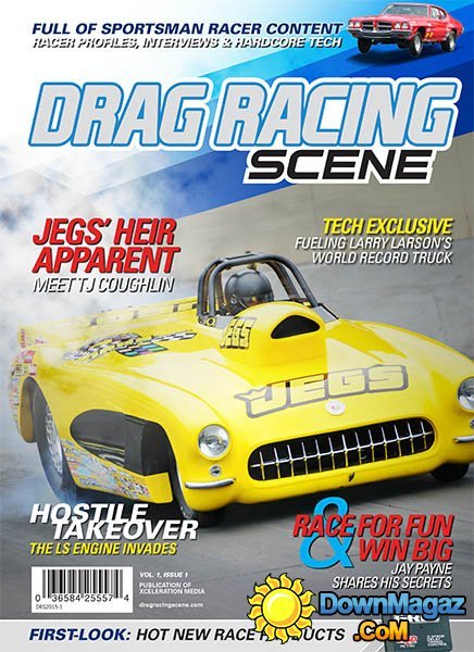 Drag Racing Scene - Spring 2015 (Vol. 1 Issue 1)