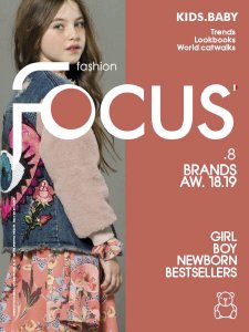 Fashion Focus Kids - Autumn/Winter 2018/19 Fashion Focus Kids - Autumn/Winter 2018/19