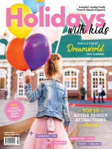 Holidays with Kids - Vol 54 2018 Holidays with Kids - Vol 54 2018
