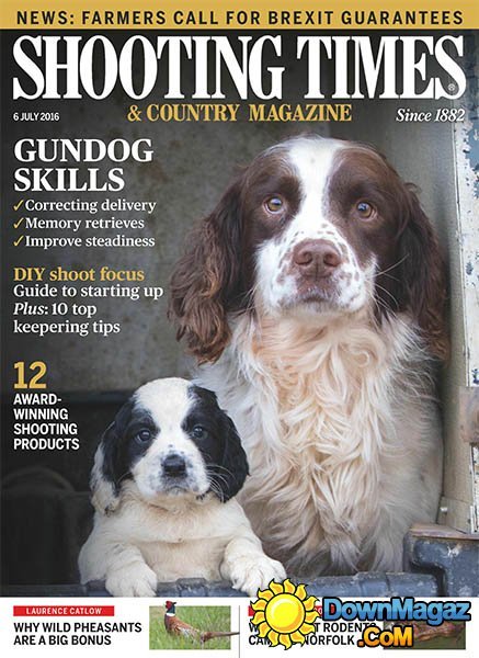 Shooting Times & Country - 6 July 2016 Shooting Times & Country - 6 July 2016