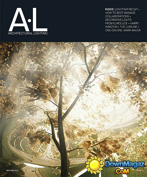 Architectural Lighting - May/June 2013 Architectural Lighting - May/June 2013
