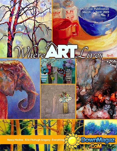 Where Art Lives - No.2, March/April 2015 Where Art Lives - No.2, March/April 2015