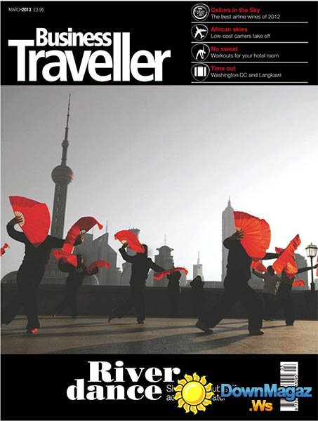 Business Traveller - March 2013 Business Traveller - March 2013