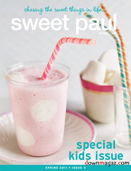 Sweet Paul - Spring 2011 Sweet Paul - Spring 2011