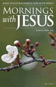 Mornings with Jesus - 03/04 2018 Mornings with Jesus - 03/04 2018