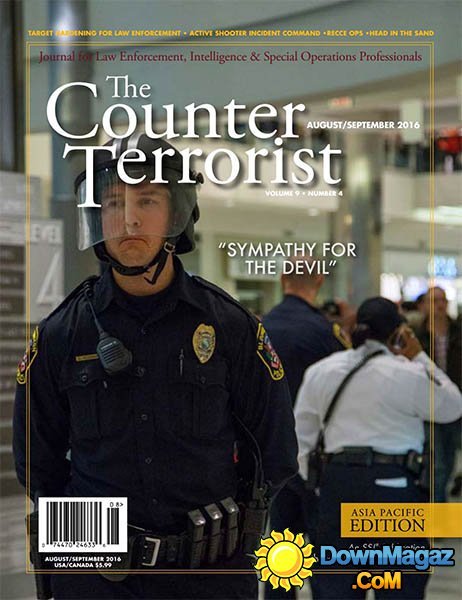 The Counter Terrorist - August/September 2016 The Counter Terrorist - August/September 2016