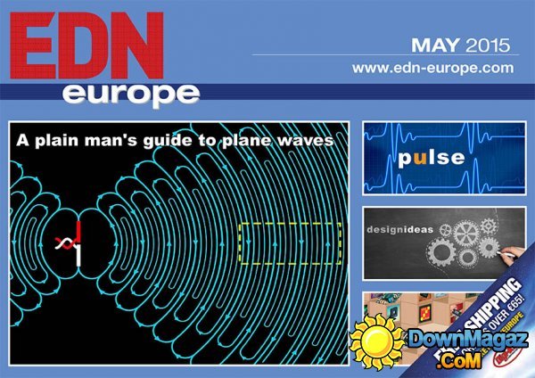 EDN EUROPE - May 2015 EDN EUROPE - May 2015