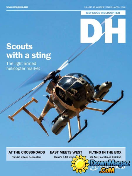 Defence Helicopter - March/April 2016 Defence Helicopter - March/April 2016