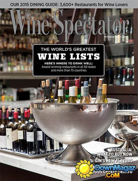 Wine Spectator USA - August 31, 2015 Wine Spectator USA - August 31, 2015