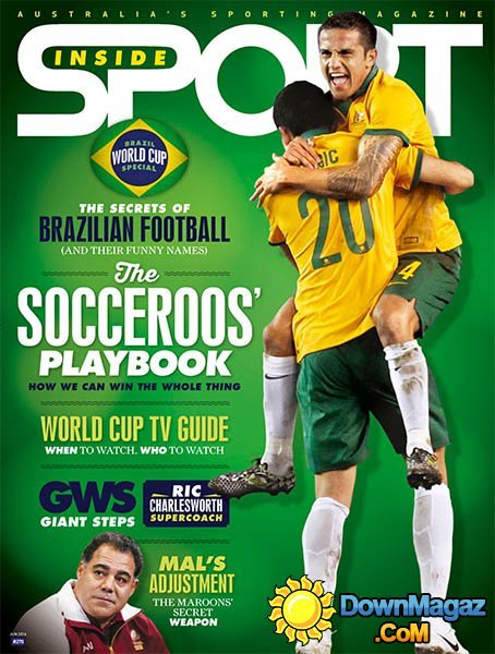 Inside Sport Australia - June 2014 Inside Sport Australia - June 2014