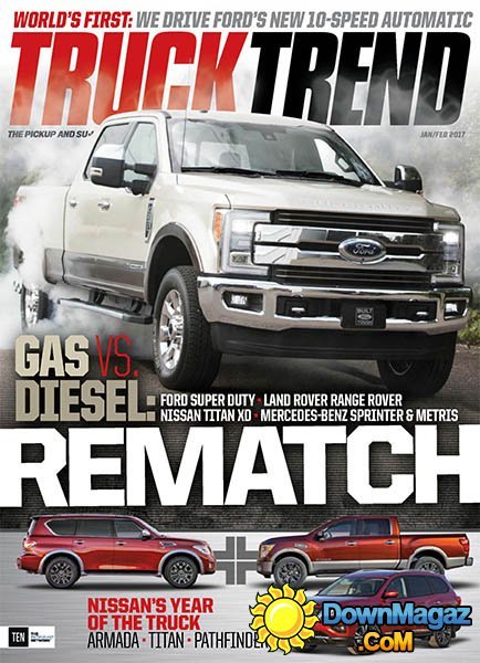 Truck Trend - January-February 2017 Truck Trend - January-February 2017