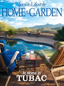 Tucson Lifestyle Home & Garden - 02.2019 Tucson Lifestyle Home & Garden - 02.2019