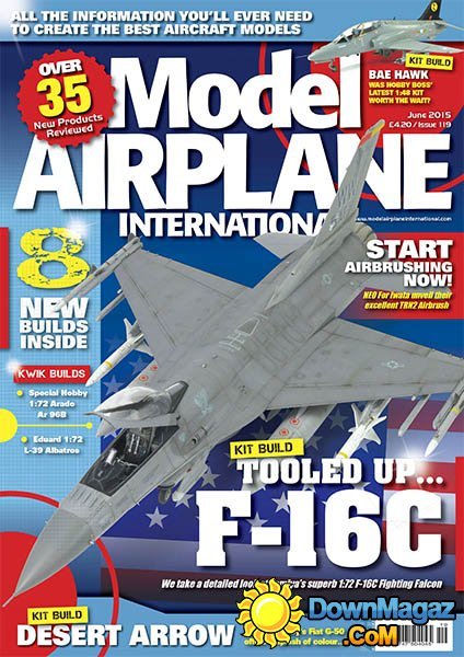 Model Airplane International - June 2015, Issue 119 Model Airplane International - June 2015, Issue 119