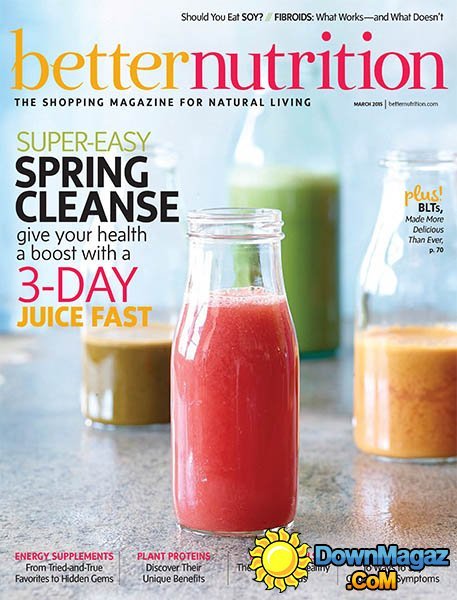 Better Nutrition - March 2015 Better Nutrition - March 2015