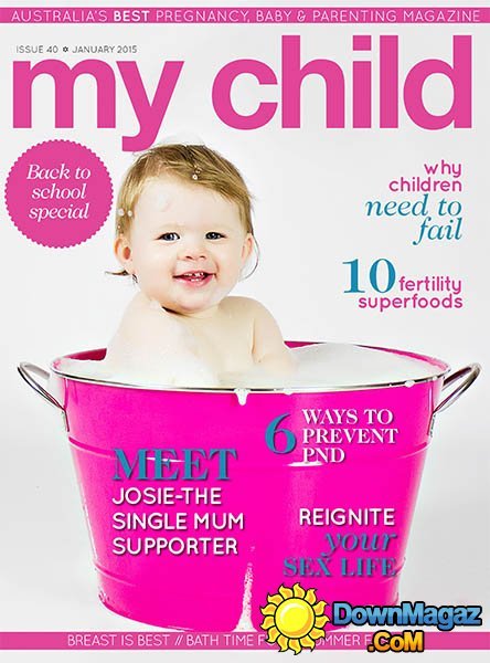 My Child #40 - January 2015 My Child #40 - January 2015