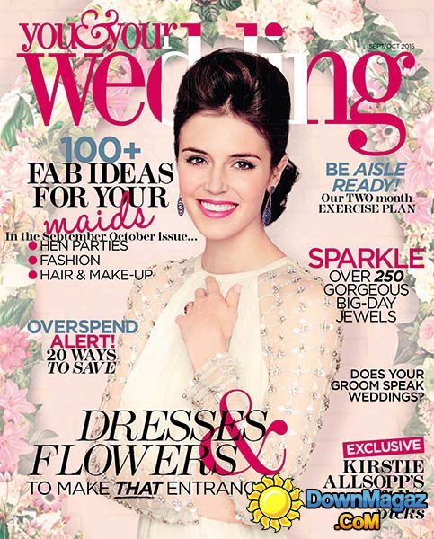 You and Your Wedding UK - September/October 2015 You and Your Wedding UK - September/October 2015