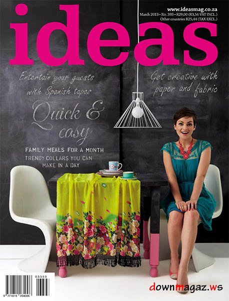 Ideas South Africa - March 2013 Ideas South Africa - March 2013