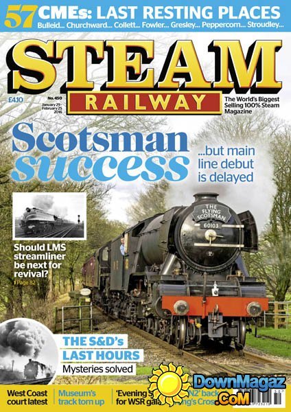 Steam Railway - Issue 450 Steam Railway - Issue 450