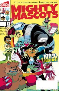 The Mighty Mascots #1 – 3 The Mighty Mascots #1 – 3