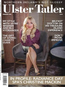 Ulster Tatler - 02.2020 Ulster Tatler - 02.2020