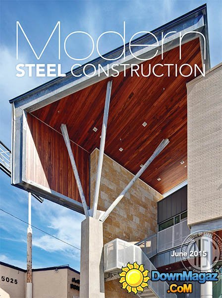 Modern Steel Construction - June 2015 Modern Steel Construction - June 2015