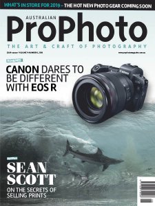 Australian Pro Photo - Vol 74 No. 6 2018 Australian Pro Photo - Vol 74 No. 6 2018