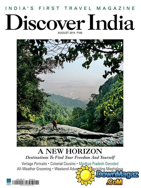 Discover India - August 2014 Discover India - August 2014