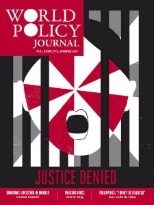 World Policy Journal - Summer 2017 World Policy Journal - Summer 2017