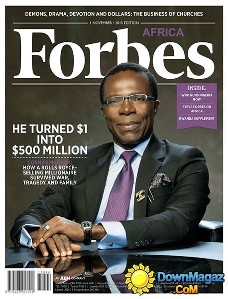 Forbes Africa - November 2015 Forbes Africa - November 2015
