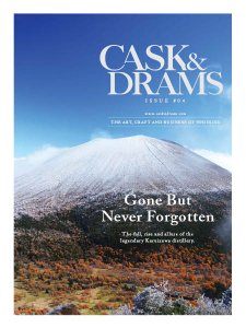 Cask & Drams - Issue 4 2017 Cask & Drams - Issue 4 2017