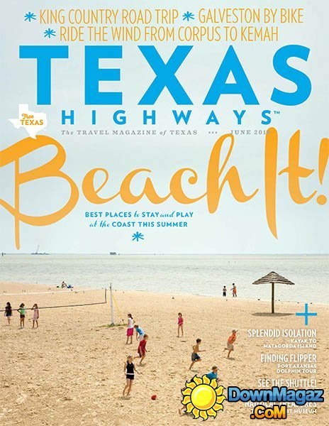 Texas Highways - June 2016