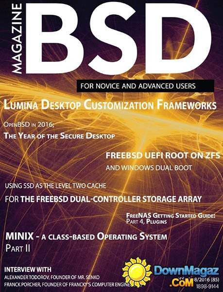 BSD Magazine - Vol10 - No.09 - Issue 8, 2016 BSD Magazine - Vol10 - No.09 - Issue 8, 2016