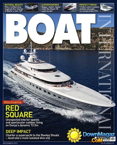Boat International - December 2013 Boat International - December 2013