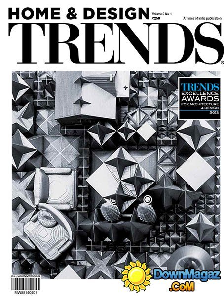 Home & Design Trends - Vol.2 No.1 Home & Design Trends - Vol.2 No.1