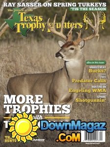 The Journal of the Texas Trophy Hunters - 03/04 2017 The Journal of the Texas Trophy Hunters - 03/04 2017