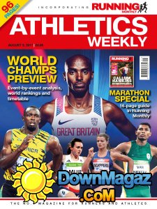Athletics Weekly - 03.08.2017 Athletics Weekly - 03.08.2017