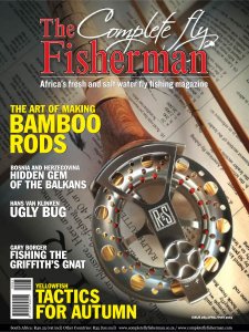 The Complete Fly Fisherman - 04/05 2019 The Complete Fly Fisherman - 04/05 2019