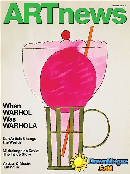ARTnews - April 2014 ARTnews - April 2014