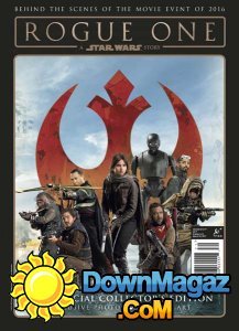 Star Wars Insider - Rogue One A Star Wars Story - February 2017 Star Wars Insider - Rogue One A Star Wars Story - February 2017