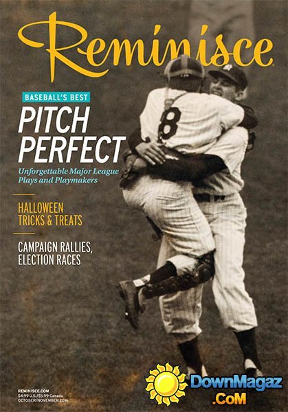 Reminisce - October - November 2016 Reminisce - October - November 2016