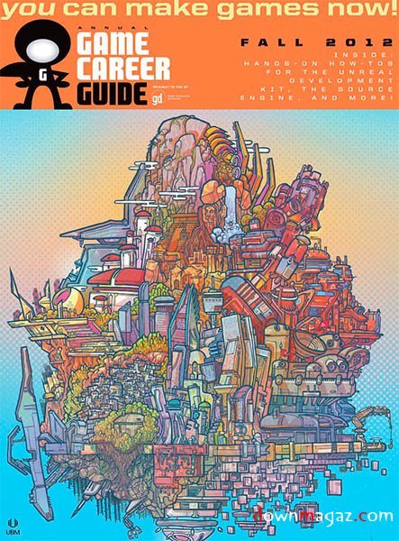 Game Developer - Game Career Guide - Fall 2012 Game Developer - Game Career Guide - Fall 2012