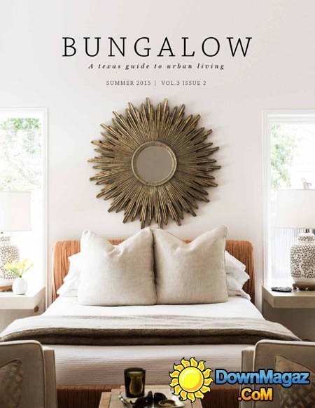 Bungalow USA - Summer 2015 Bungalow USA - Summer 2015