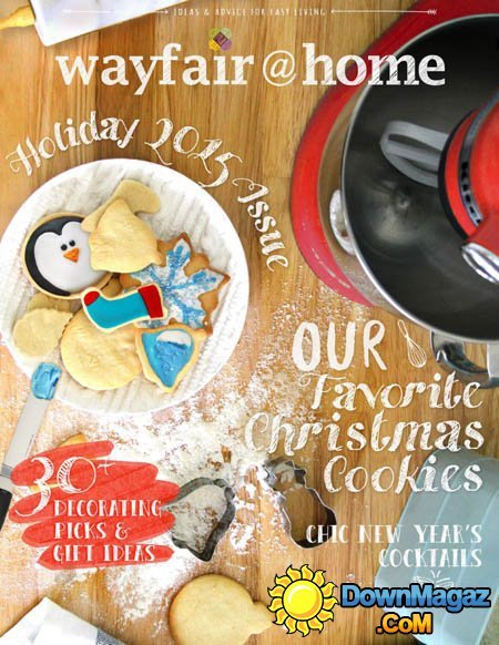 Wayfair Home USA - Holiday Issue, 2015 Wayfair Home USA - Holiday Issue, 2015