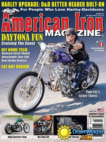 American Iron Magazine - Issue 321, 2015 American Iron Magazine - Issue 321, 2015