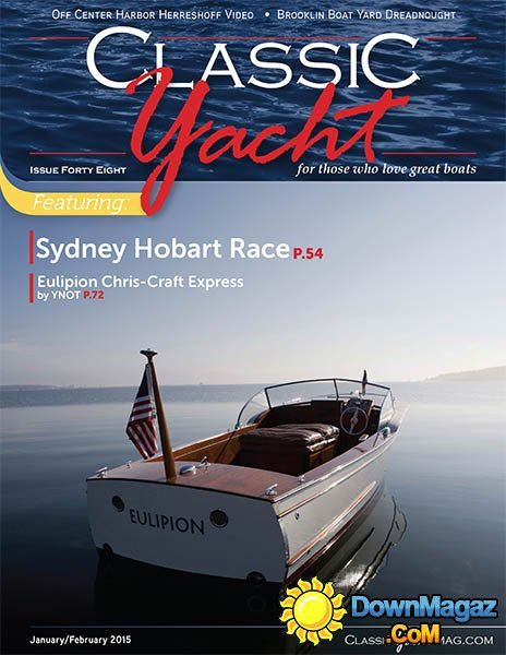 Classic Yacht - January/February 2015 Classic Yacht - January/February 2015