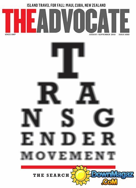 The Advocate USA - August/September 2015 The Advocate USA - August/September 2015