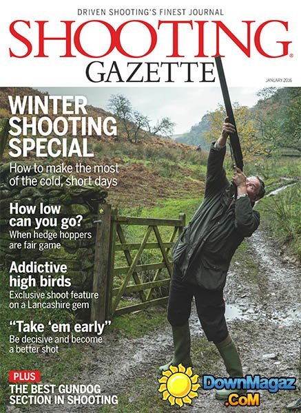 Shooting Gazette UK - January 2016 Shooting Gazette UK - January 2016