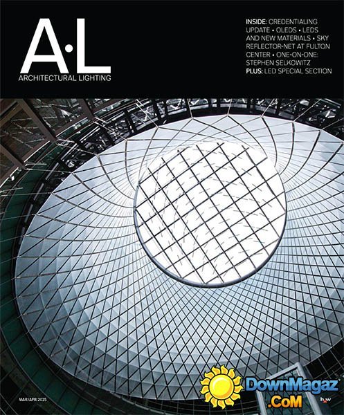 Architectural Lighting - March/ April 2015 Architectural Lighting - March/ April 2015